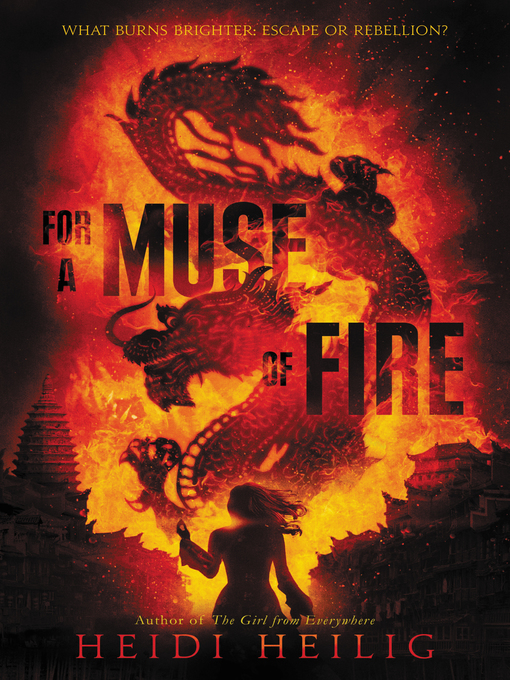 Title details for For a Muse of Fire by Heidi Heilig - Wait list